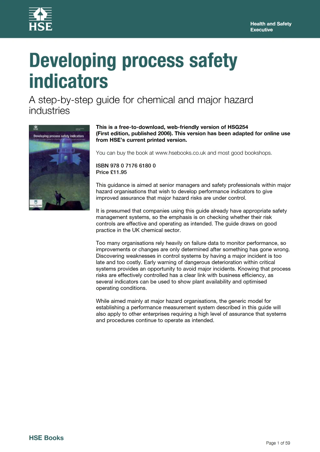 Developing Process Safety Indicators – A Step-by-Step Guide for Chemical and Major Hazard Industries (HSG254)