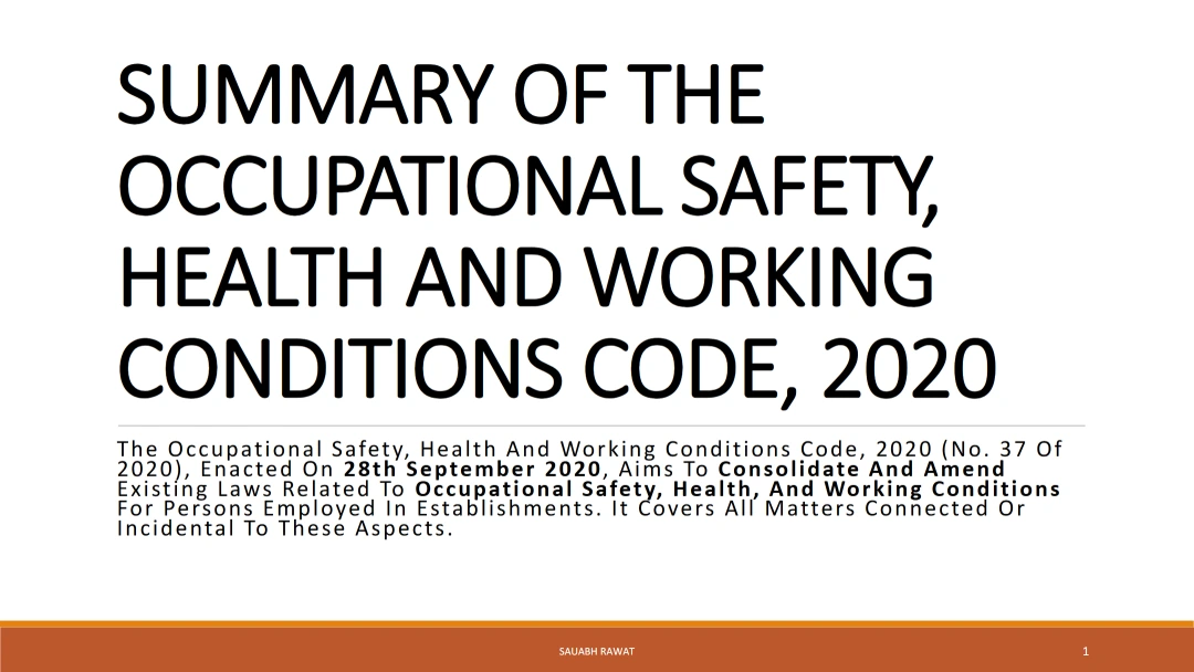 Occupational Safety, Health and Working Conditions (OSHWC) Code, 2020: Comprehensive Summary