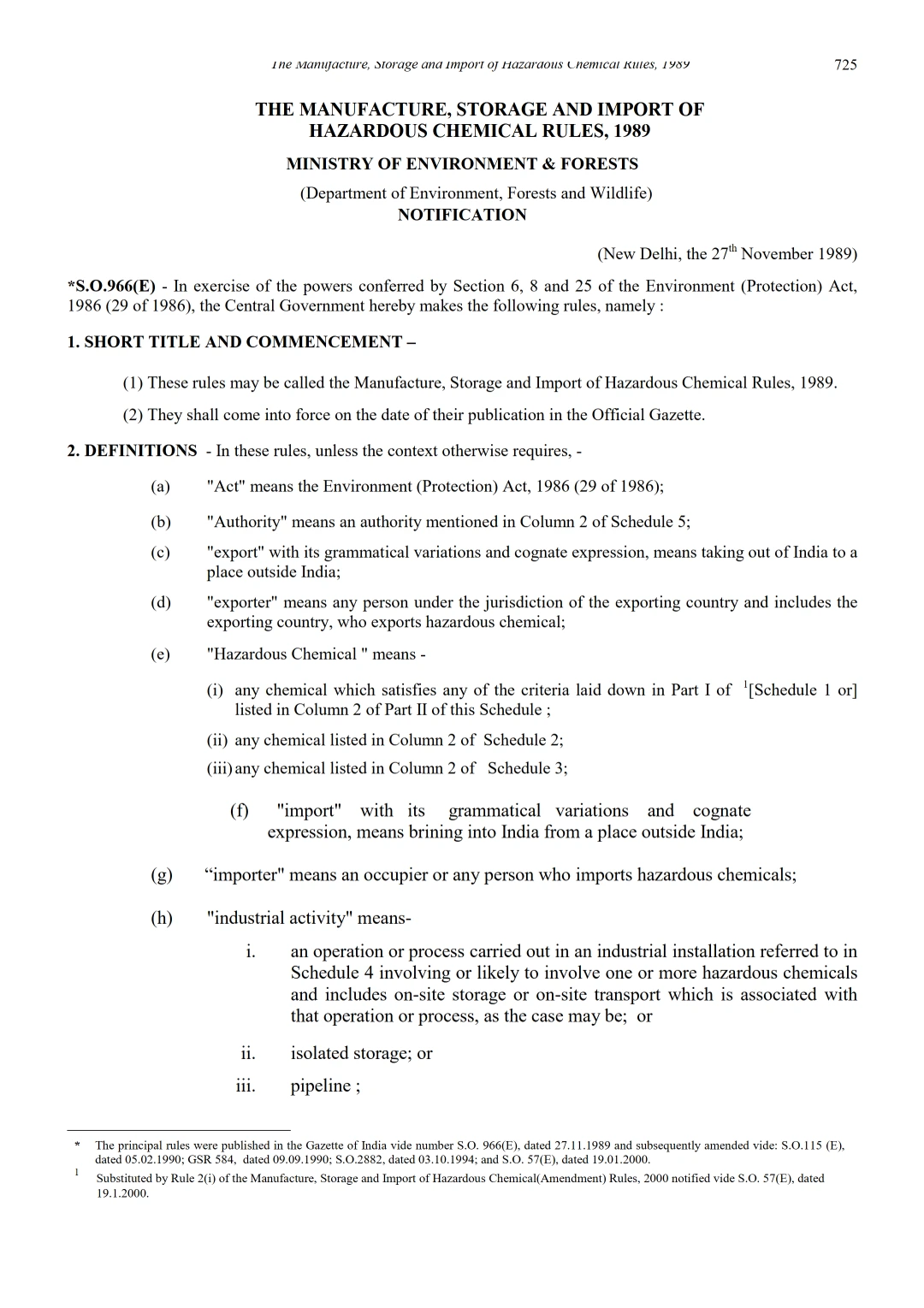 Manufacture, Storage and Import of Hazardous Chemicals (MSIHC) Rules, 1989