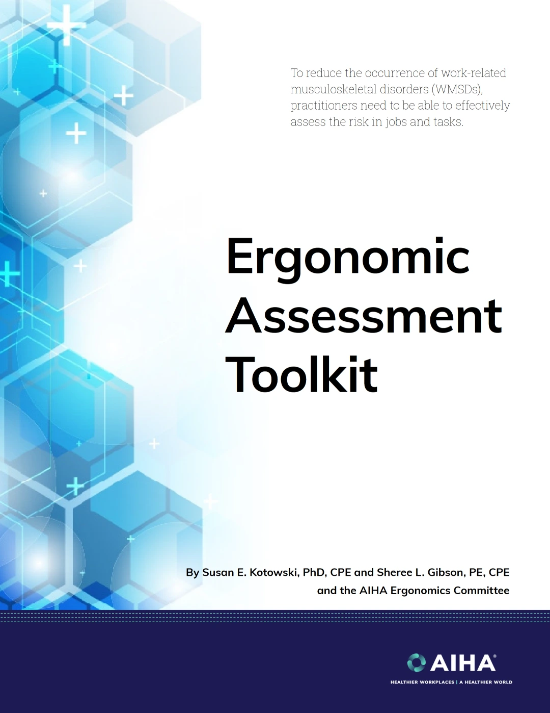 Ergonomic Assessment Toolkit – Workplace Musculoskeletal Disorder Risk Assessment Tools