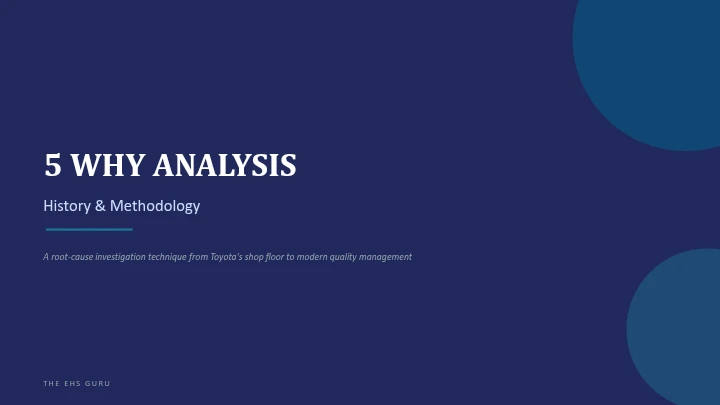 5 Why Analysis – History & Methodology