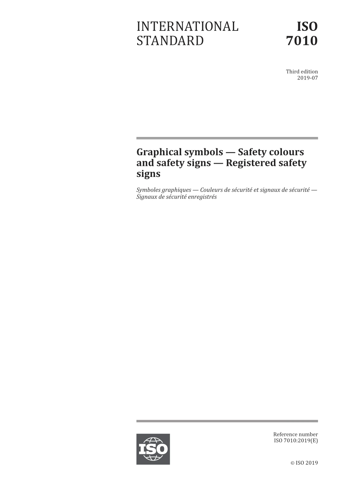 ISO 7010:2019 – Graphical Symbols, Safety Colours and Registered Safety Signs