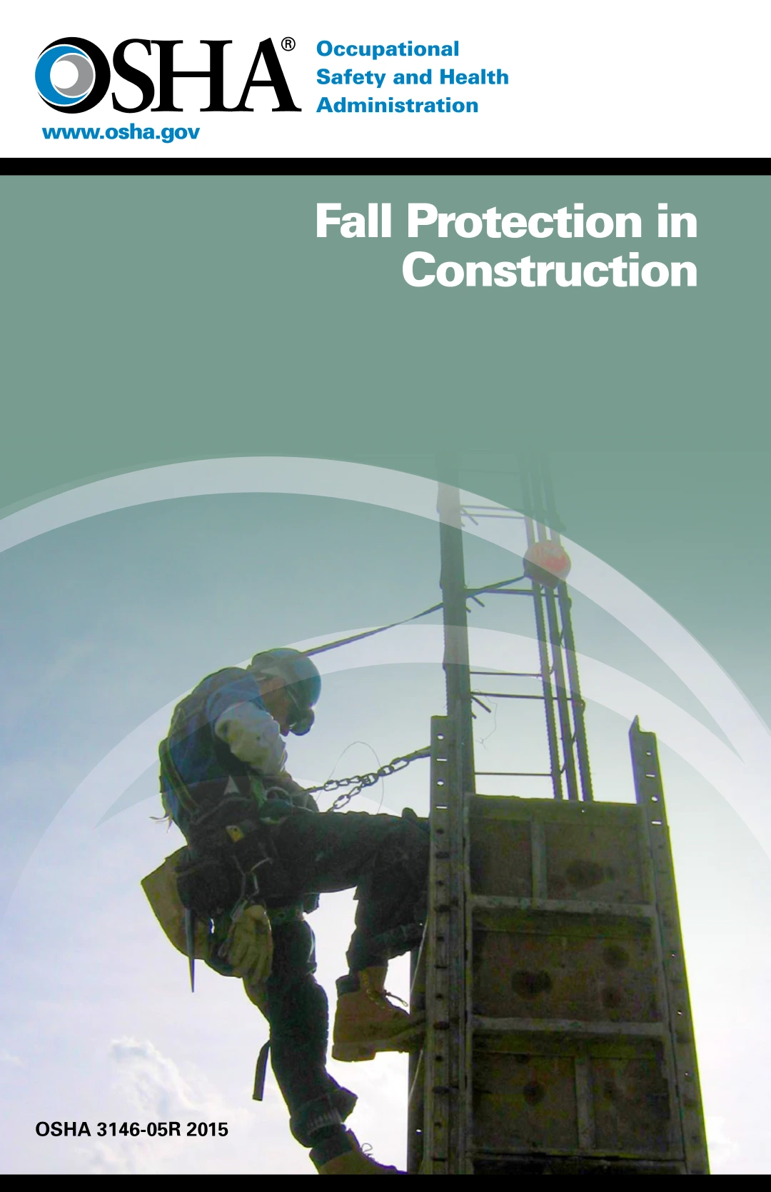 Fall Protection in Construction – OSHA 3146-05R (2015)